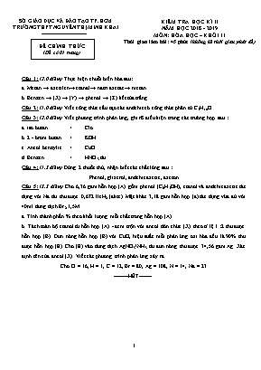 Đề kiểm tra học kỳ II môn Hóa học Lớp 11 - Năm học 2018-2019 - Trường THPT Nguyễn Thị Minh Khai